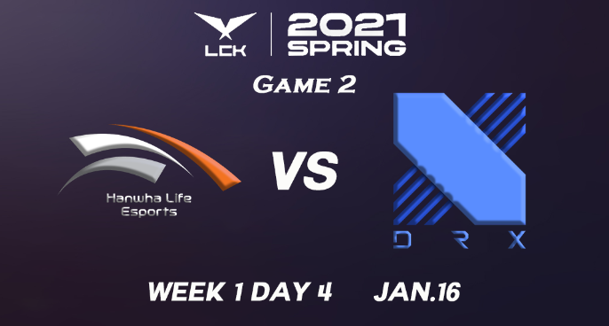 [2021LCK春季赛]【HLE vs.DRX】第二场集锦