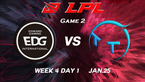 [2021LPL春季赛]【EDG vs.TT】第二场集锦