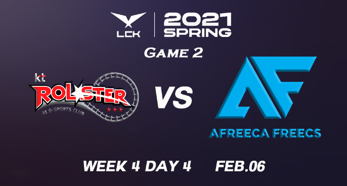 [2021LCK春季赛]【KT vs.AF】第二场集锦