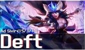 韩服王者小剧场：Deft战争女神 根本不给活路！