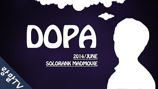 中韩路人之王！DOPA排位精彩击杀集锦