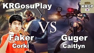 Faker飞机视角 VS Guger女警 哥玩ADC也是很溜