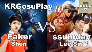 Faker上单慎视角 vs KT ssumday 盲僧