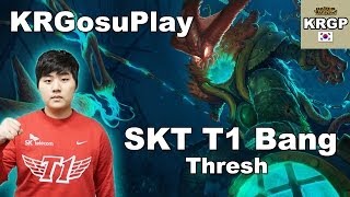 SKT Bang锤石辅助 VS 婕拉 Faker豹女
