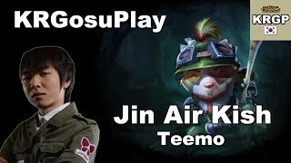 JIn Air Kish上单提莫 偶遇IMP跟MATA组合