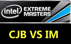 IEM世界冠军赛A组：CJB VS IM