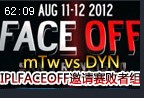 IPLFACEOFF邀请赛败者组：mTw vs Dynamic