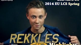 欧洲天才ADC Rekkles的炮娘表演