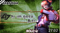 美服著路人ADC玩家！HI Im Gosu探险家
