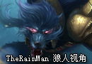 高手视频TheRainMan 狼人视角奔放上演