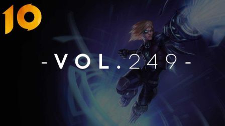 起小点TOP10 VOL249 奥术跃动，华丽的杀意舞步！