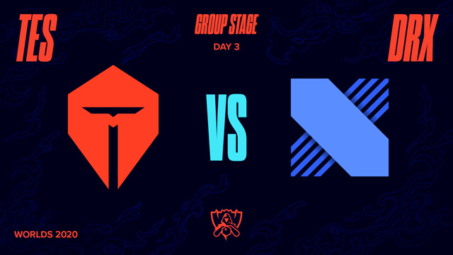 2020全球总决赛小组赛第三日 TES vs DRX