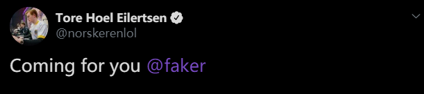 SPY辅助norskeren：Faker 我来找你了！